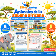 Animales de la sabana africana: curso en español con 8 infografías y 8 fichas imprimibles para niños de 5 a 7 años.